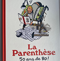 À l’occasion du cinquantenaire de la LIBRAIRIE-BD LA PARENTHÈSE de NANCY, la librairie a édité un joli livre pour marquer le coup.