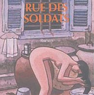 Rue des soldats - réimpression 2004